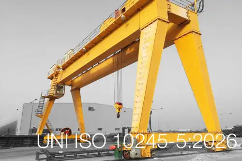 UNI ISO 10245-5:2026 / Dispositivi di limitazione e indicazione - Gru a ponte e gru a cavalletto